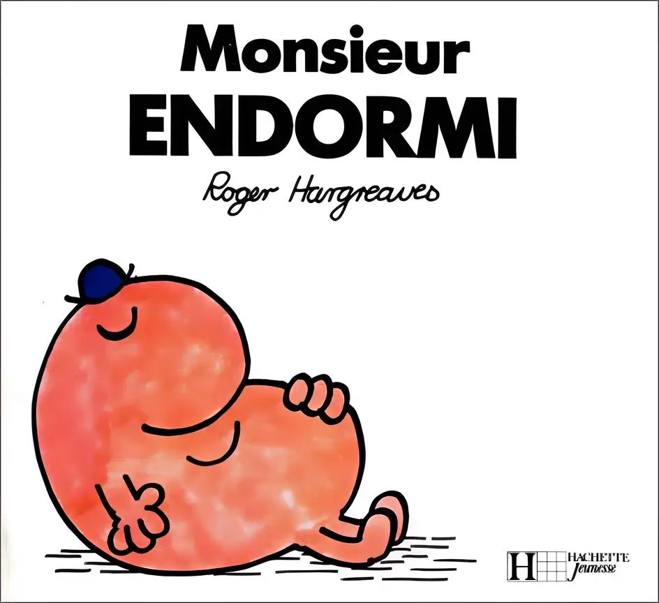 Monsieur Endormi