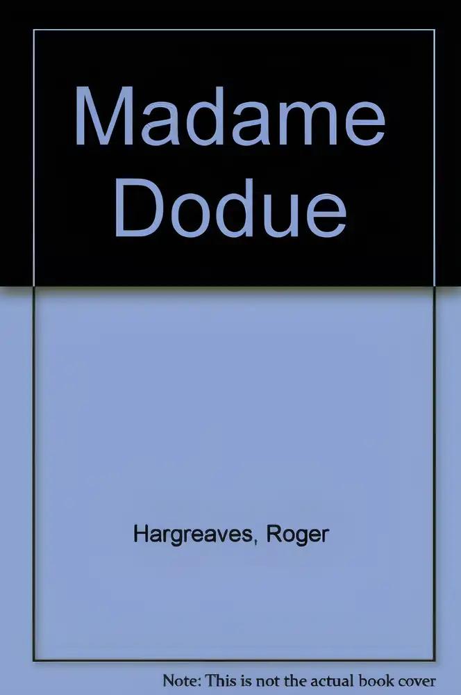 Madame Dodue