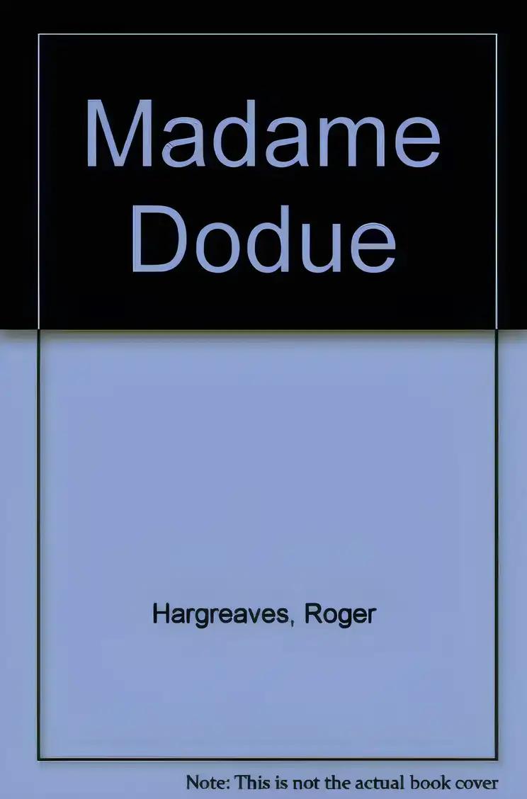 Madame Dodue