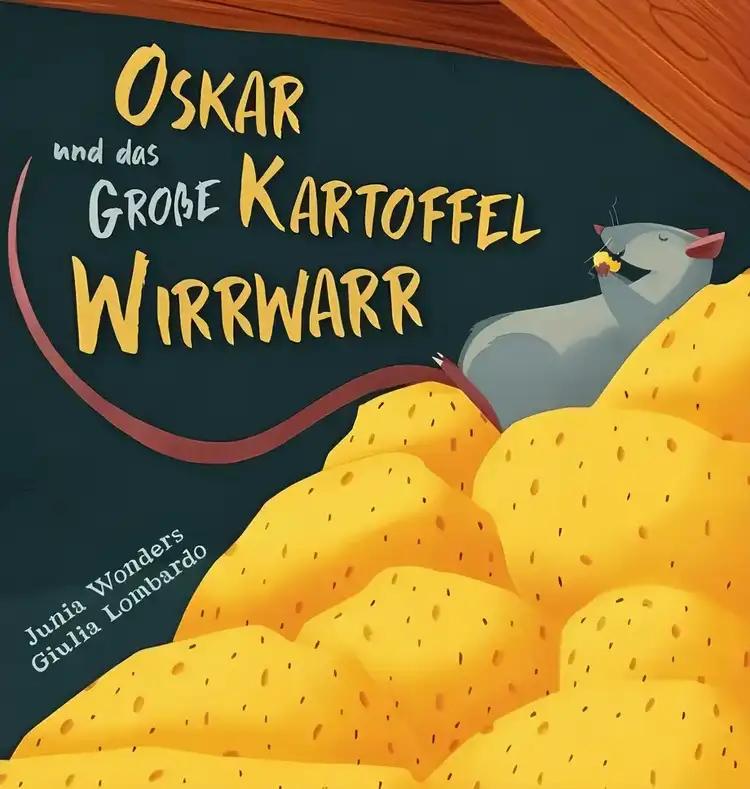 Oskar und das grosse Kartoffel Wirrwarr