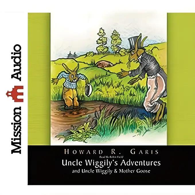 Uncle Wiggily's Travels (Classics To Go)