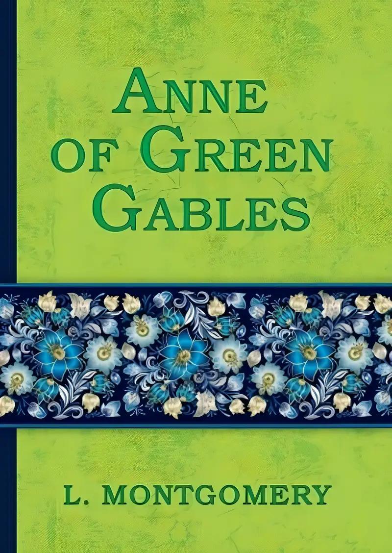 Anne of Green Gables