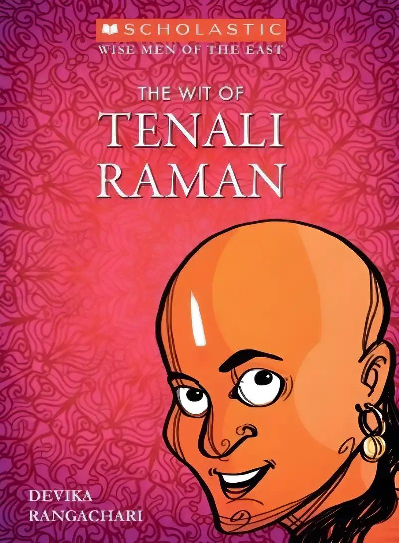 Wise Men Of The East Series: The Wit Of Tenali Raman