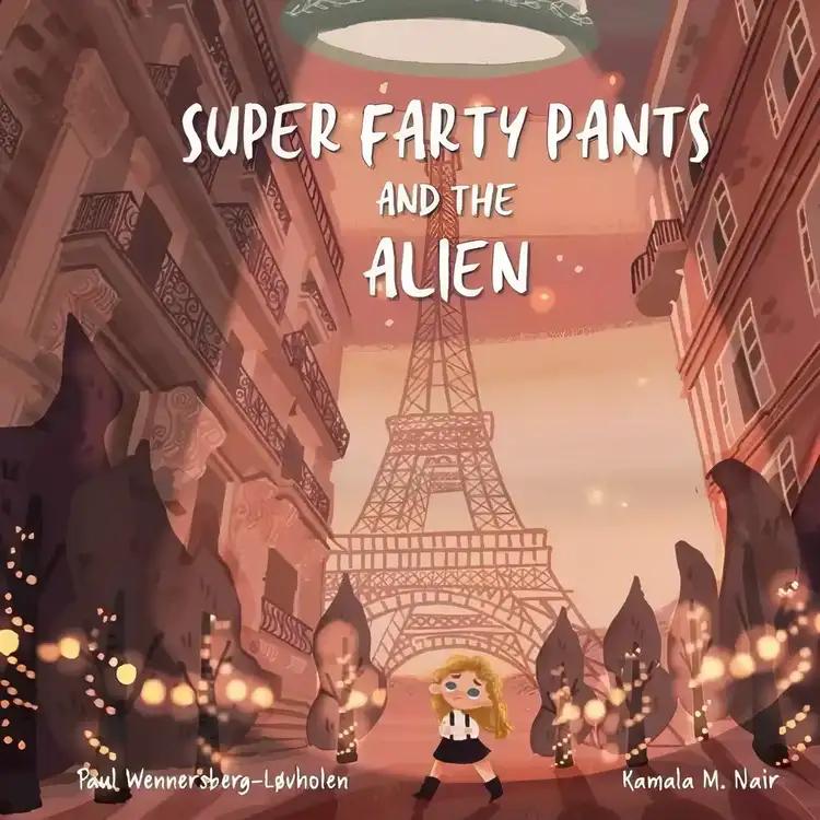 Super Farty Pants and the Alien