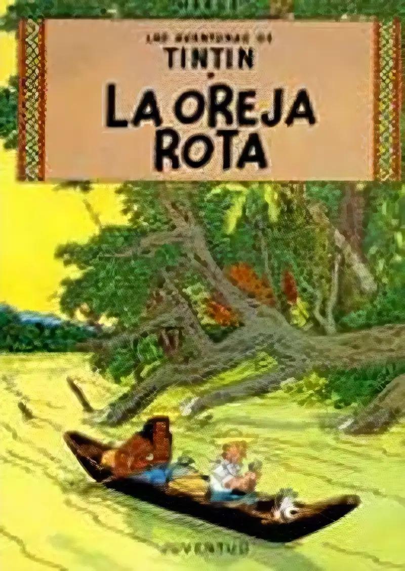 La oreja rota (rústica)