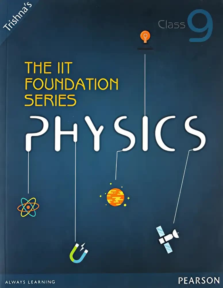 Book cover of 'The Iit Foundation Series Physics Class 9'