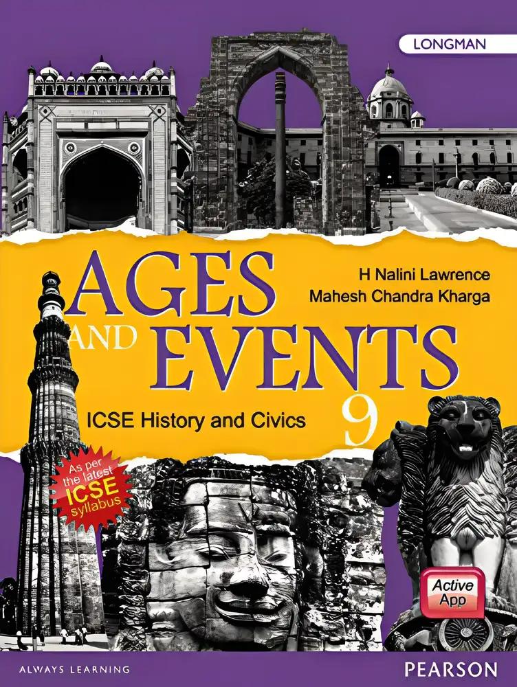 Ages and Events: ICSE History & Civics for 9