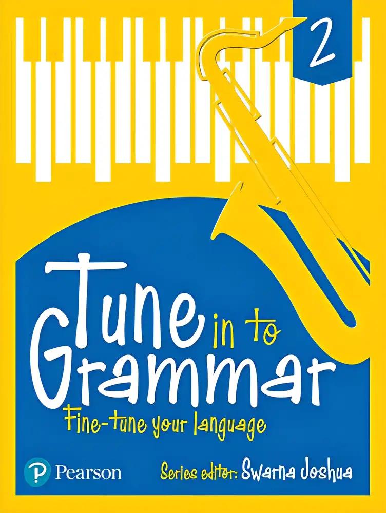 English Grammar Book, Tune in to Grammar, 7 -8 Years (Class 2), By Pearson