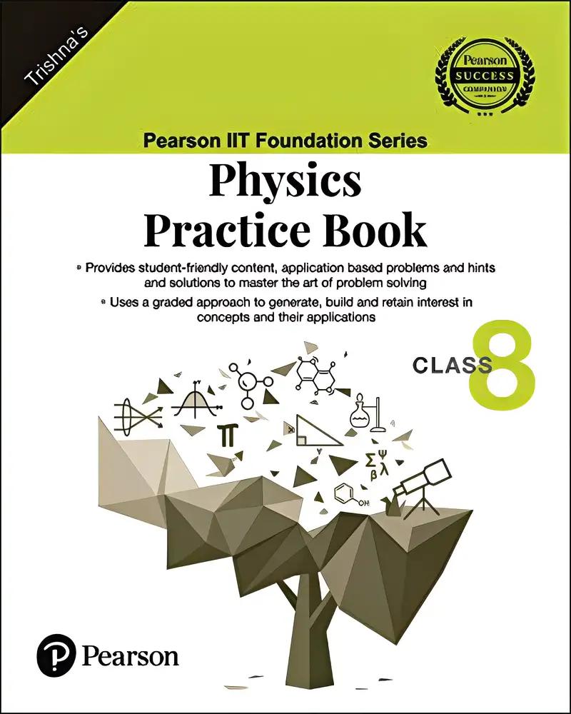 Iit Foundation Physics Practice Book 8