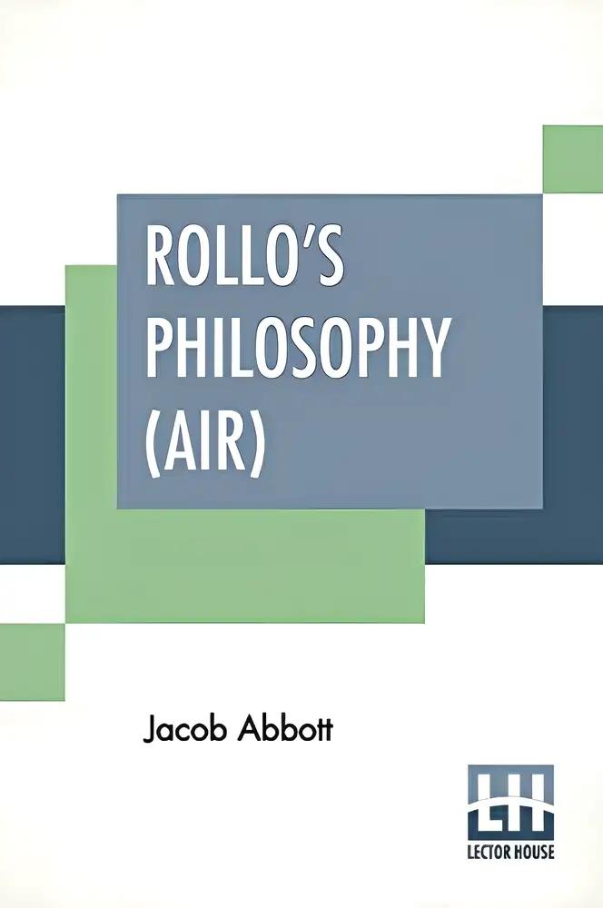 Rollo's Philosophy. [Air]