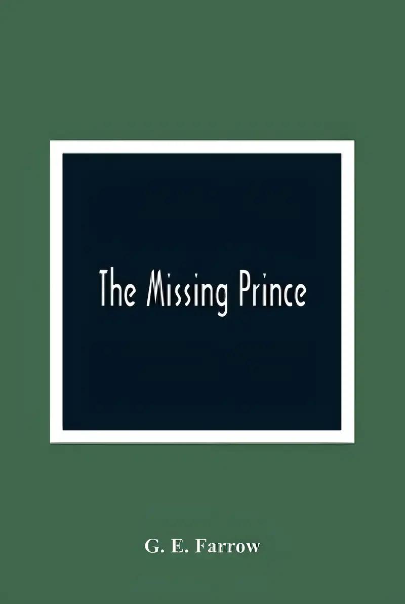 The Missing Prince