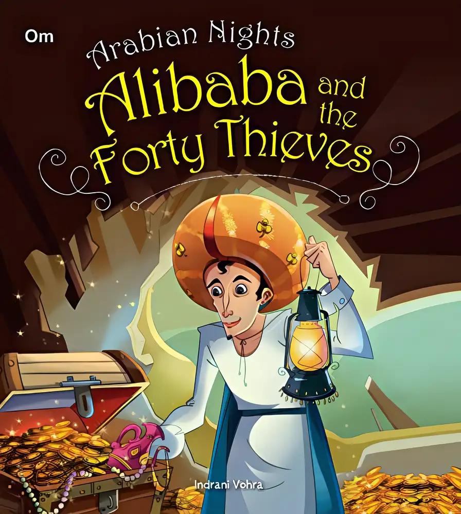 Alibaba and the Forty Thieves : Arabian Night