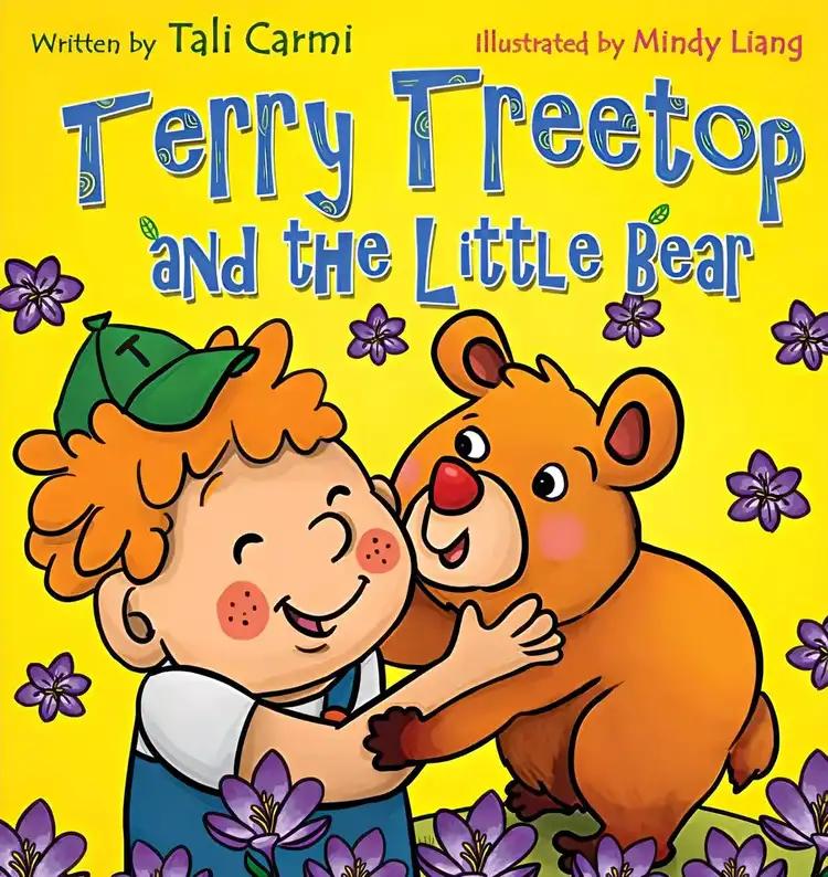 Books for Kids: "TERRY TREETOP AND THE LITTLE BEAR" (Animal habitats, Early learning, Values book, Funny bedtime story, Social skills for kids, Adventure ... book) (The Terry Treetop Series Book 5)