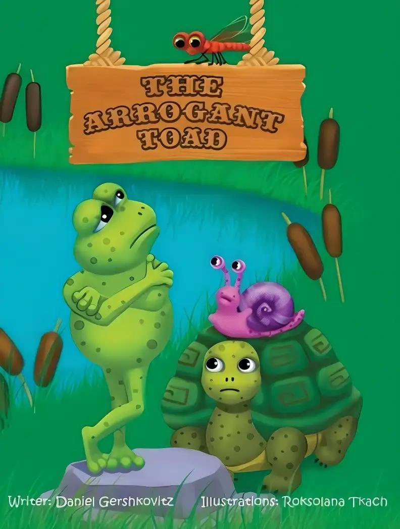 The Arrogant Toad (WE CAN DO! Stories for Brave Little Kids (Separated Books))