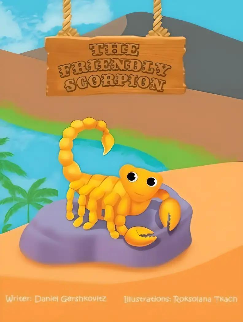 The Friendly Scorpion (WE CAN DO! Stories for Brave Little Kids (Separated Books))