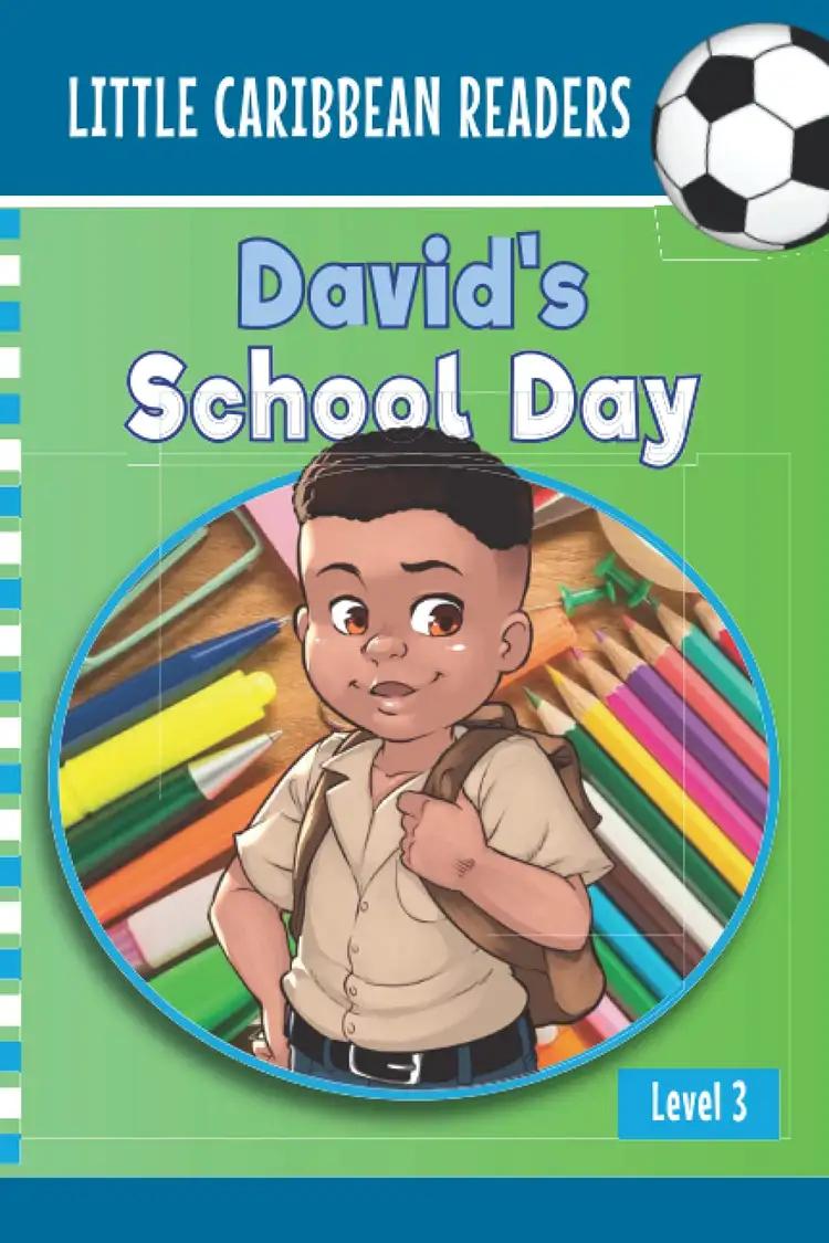 David's School Day: Level 3