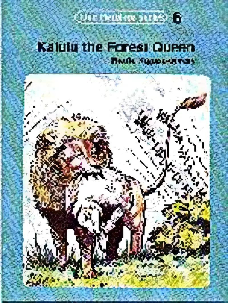 Kalulu the Forest Queen