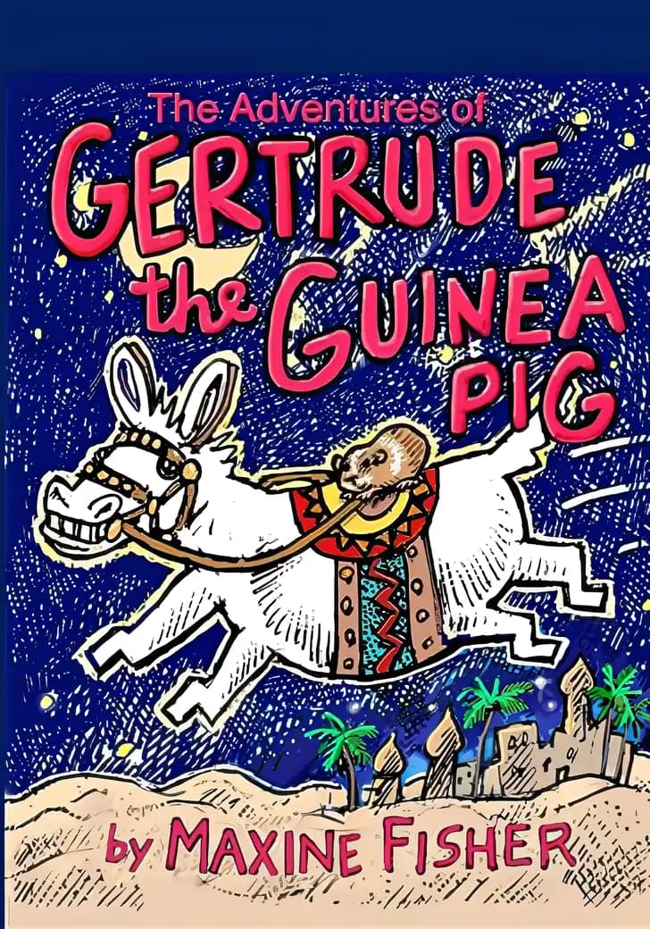 Book cover of 'The Adventures of Gertrude the Guinea Pig'