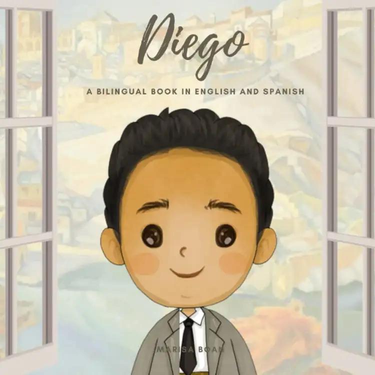 Diego Rivera: A Bilingual Book in English and Spanish