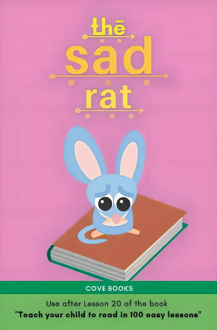 The Sad Rat: Early Reader