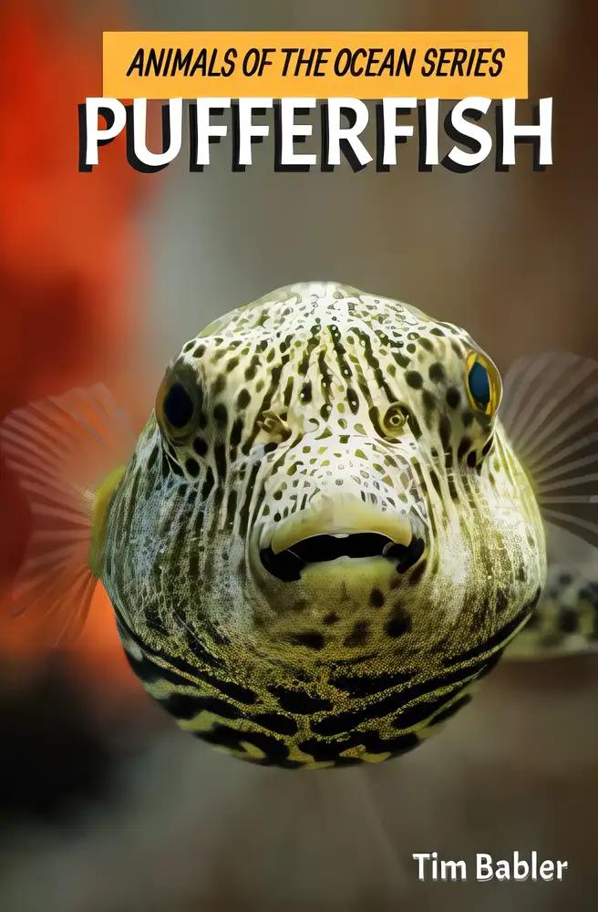 Animals of the Ocean - Pufferfish