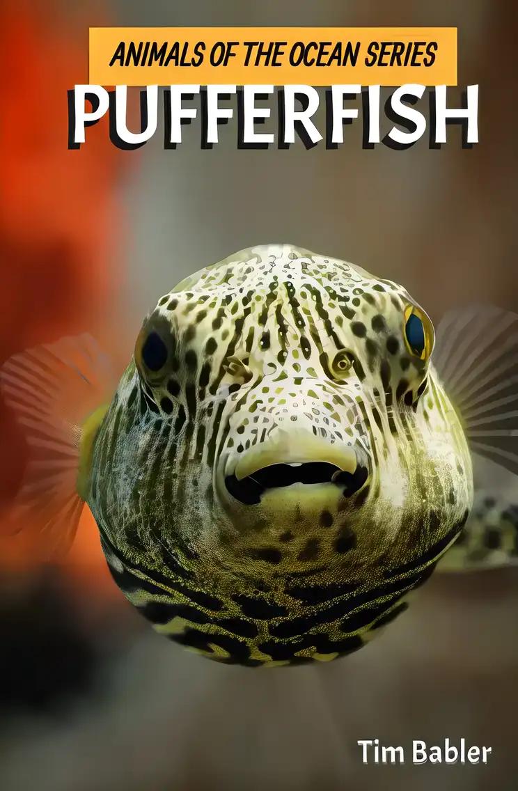 Animals of the Ocean - Pufferfish