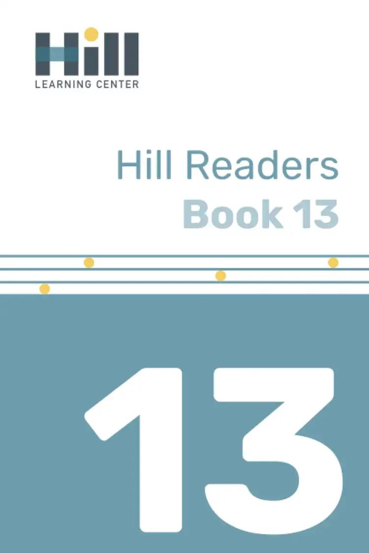 Hill Readers Book 13