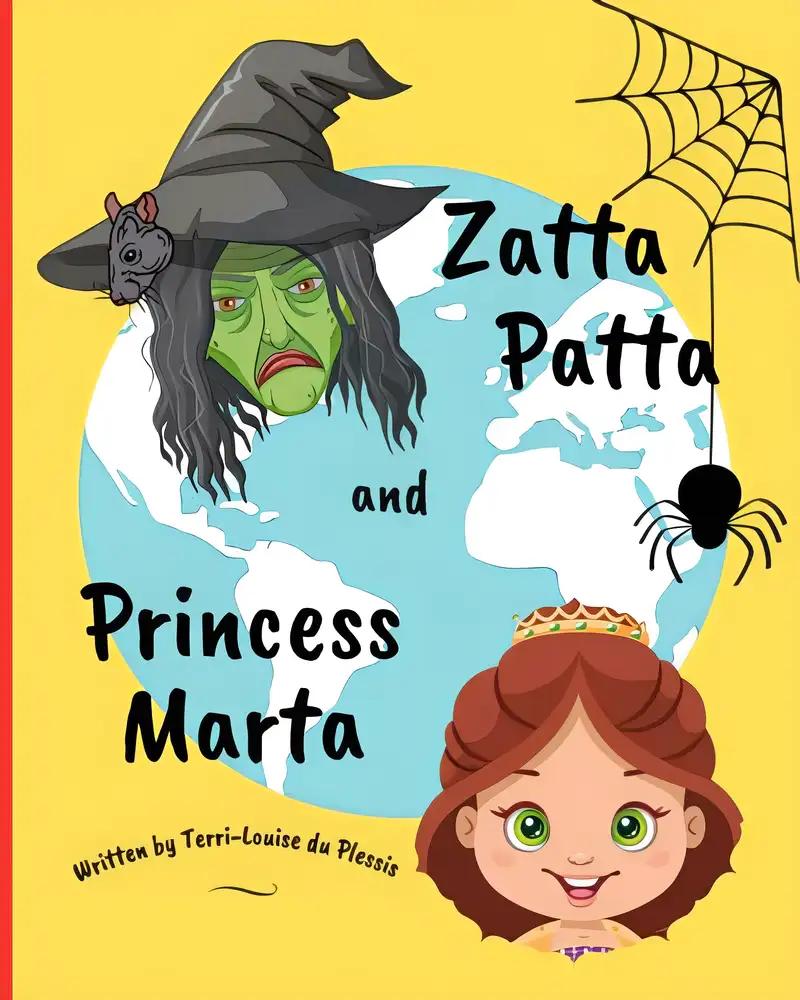 Zatta Patta and Princess Marta