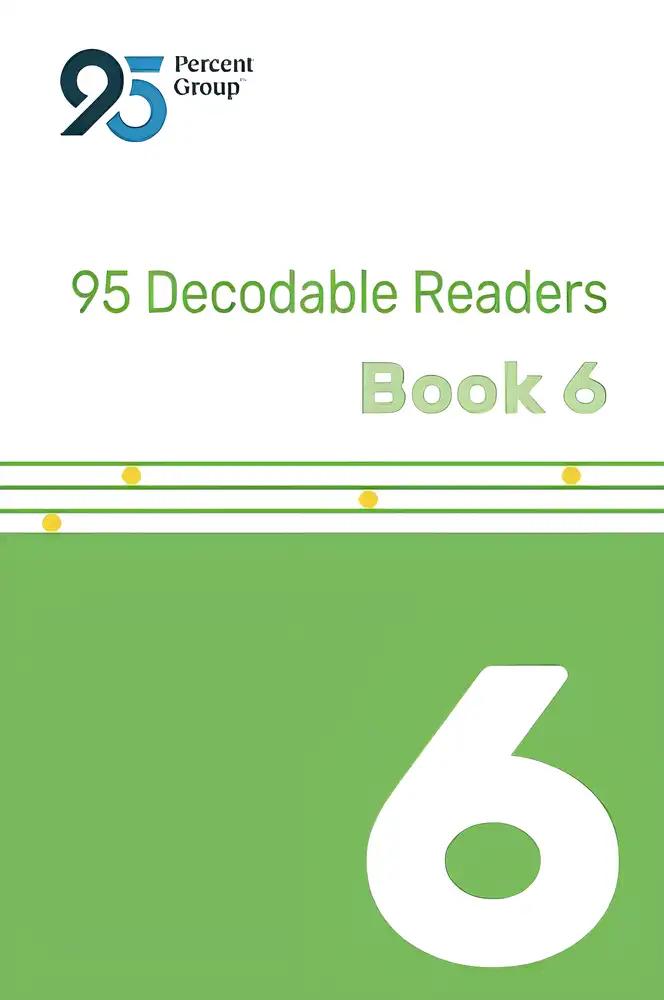 95 Decodable Reader Book 6