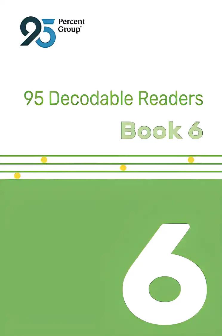 95 Decodable Reader Book 6