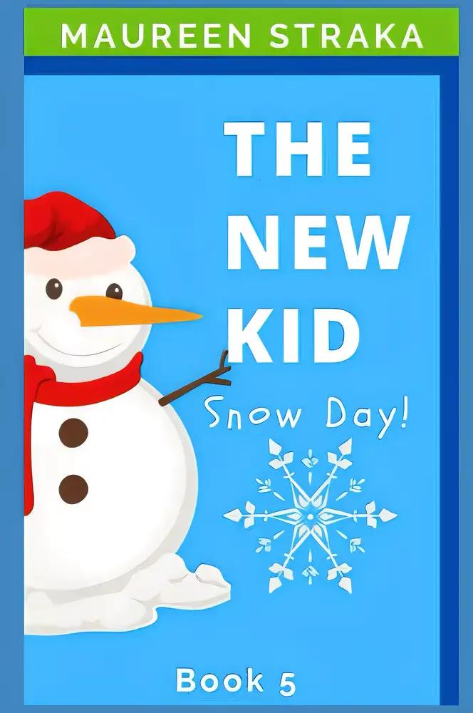 The New Kid 5: Snow Day