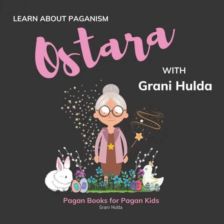 Ostara: Learn About Paganism