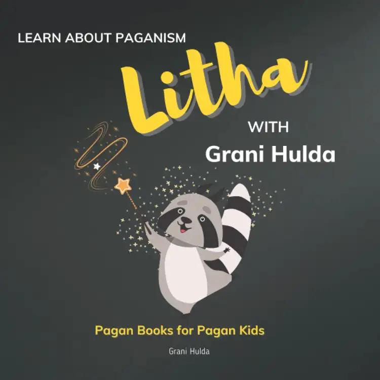 Litha: Learn About Paganism