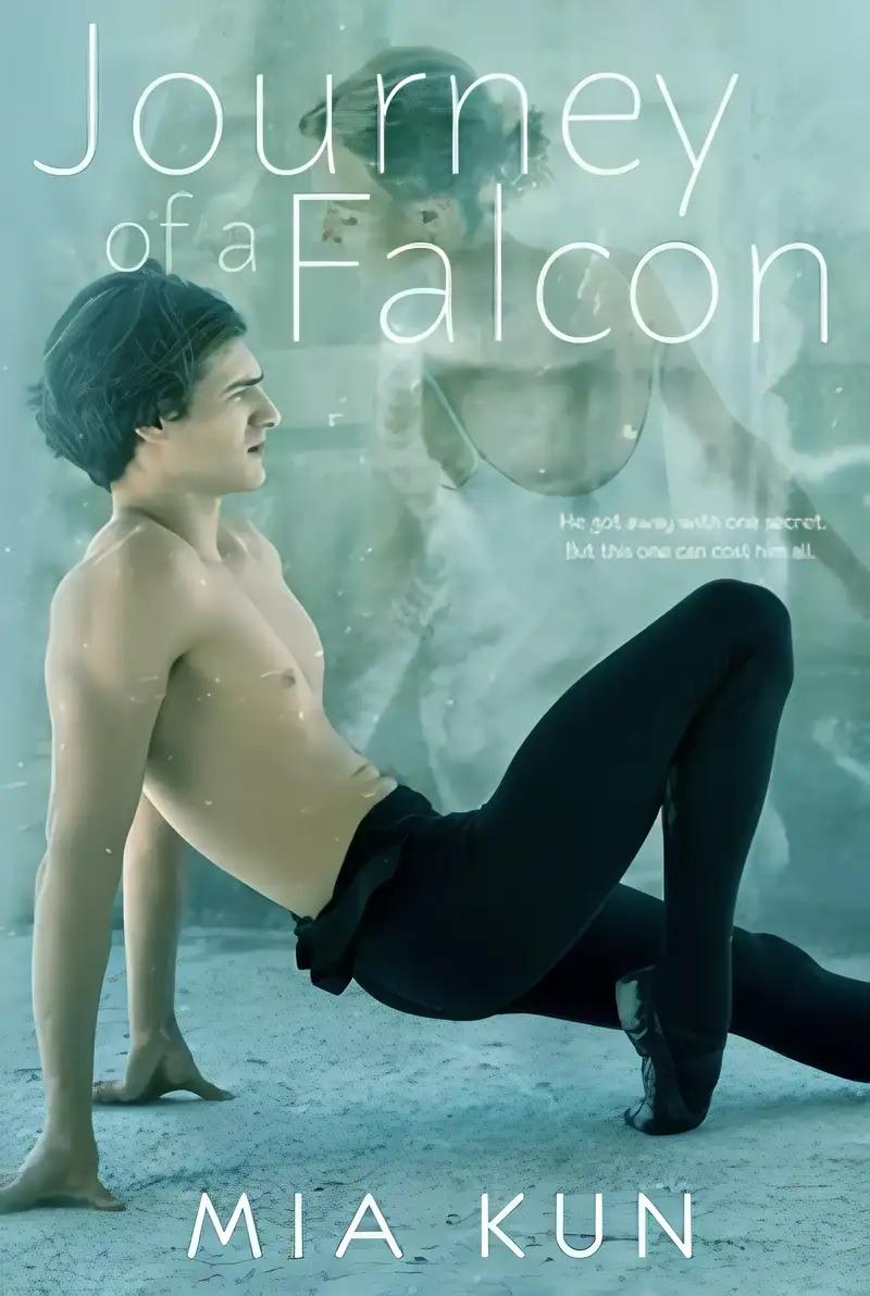 Journey of a Falcon: Coming of Age Ballet Novel (Thornfield Book 2)