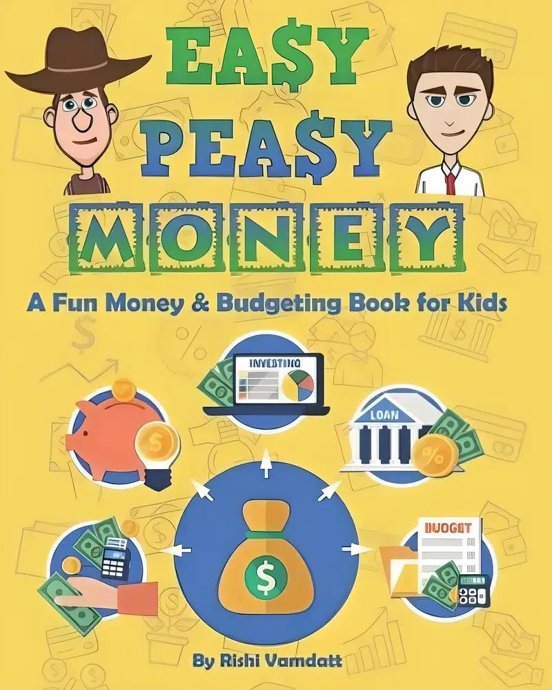 Easy Peasy Money: A Fun Money & Budgeting Book for Kids