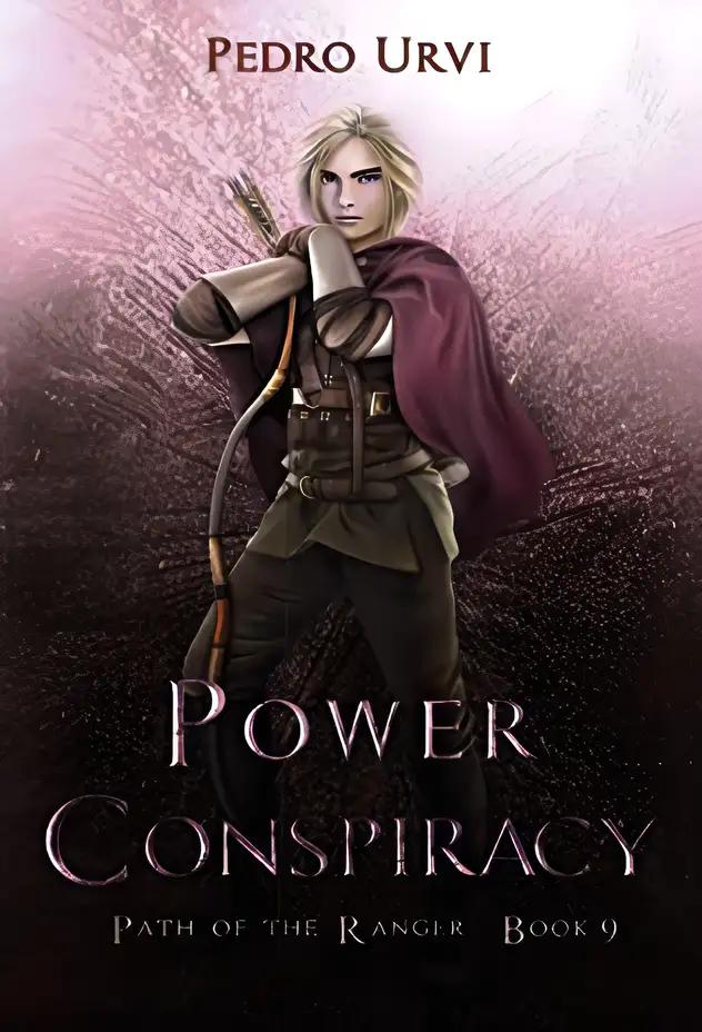 Power Conspiracy: Path of the Ranger, Book 9