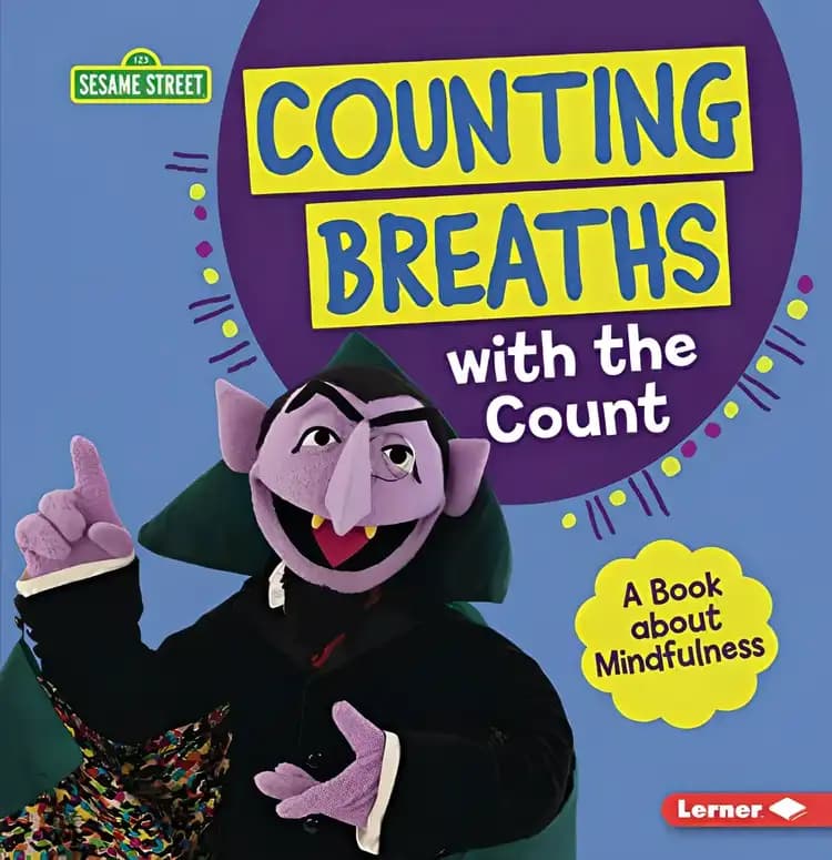 Book cover of 'Counting Breaths with the Count: A Book about Mindfulness'