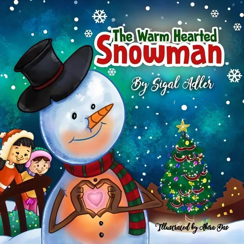 The Warm-Hearted Snowman: Children Bedtime Story Picture Book