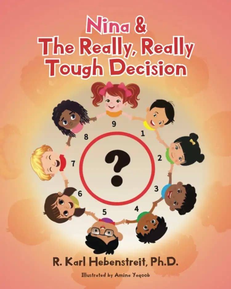 Book cover of 'Nina and the Really, Really Tough Decision: An Introduction to the Enneagram through the Lens of Decision-Making'