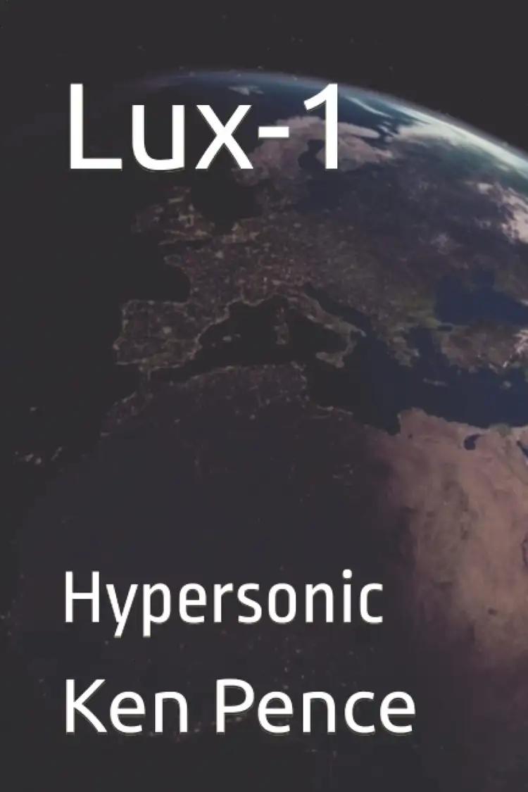 LUX-1: Hypersonic