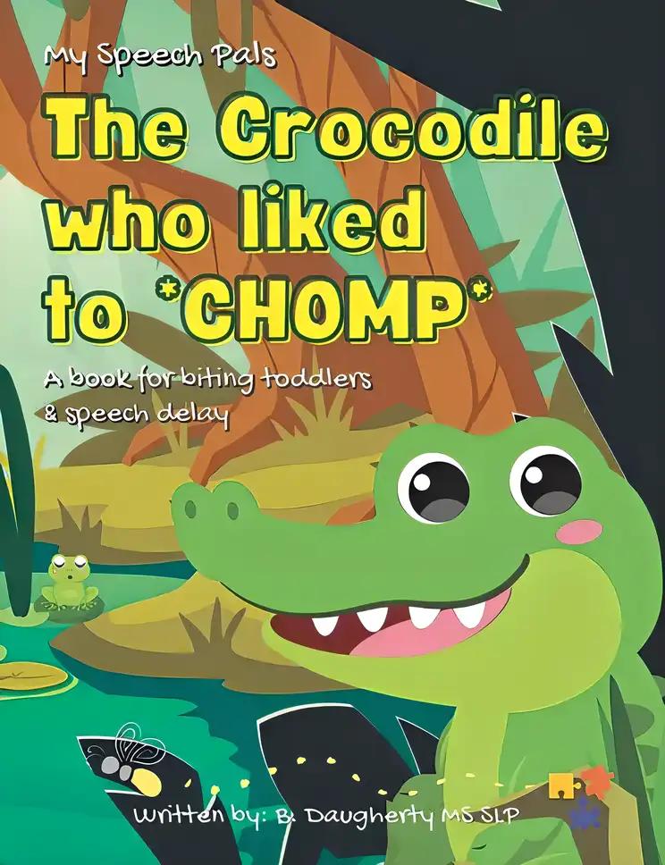 The Crocodile who liked to Chomp!