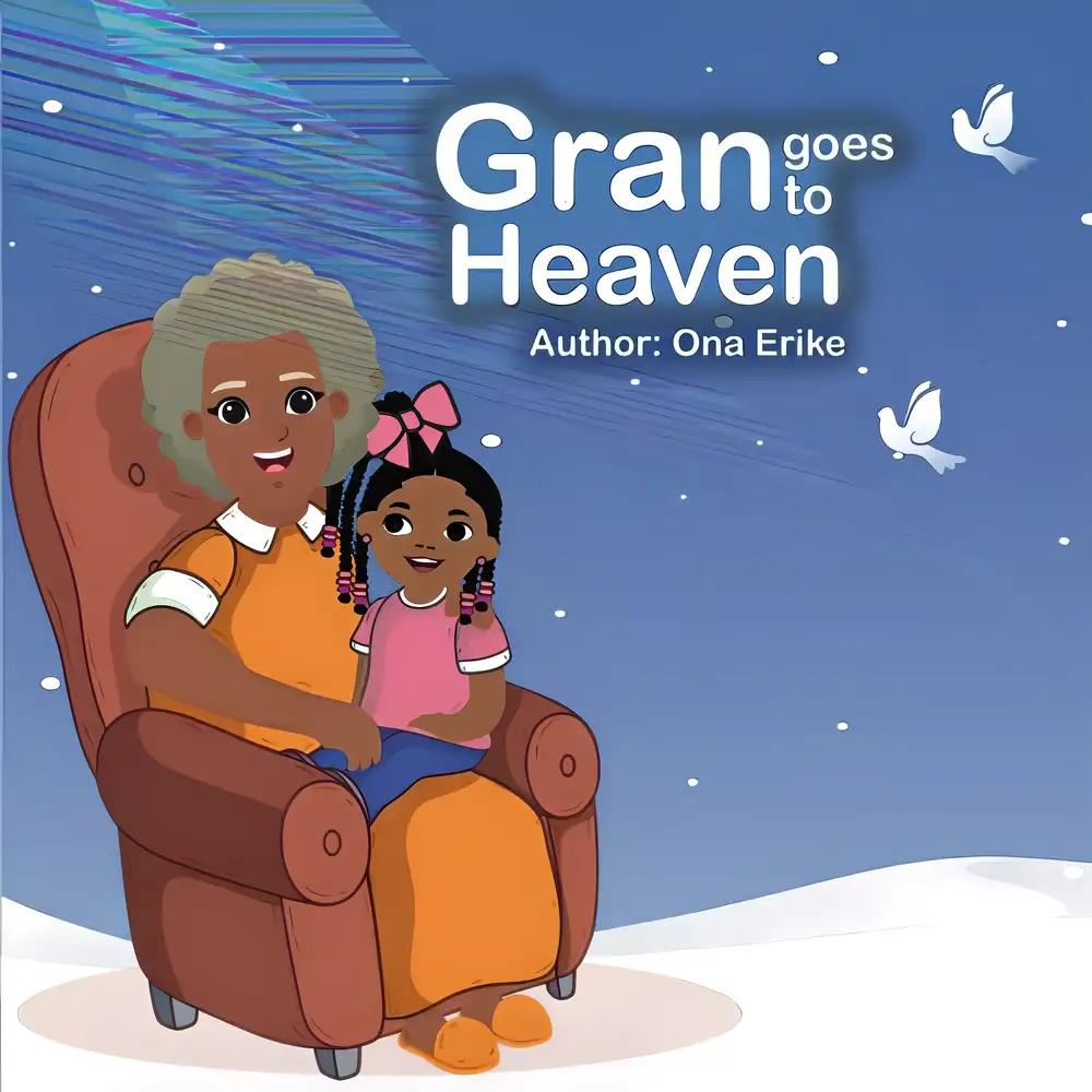 Gran Goes to Heaven