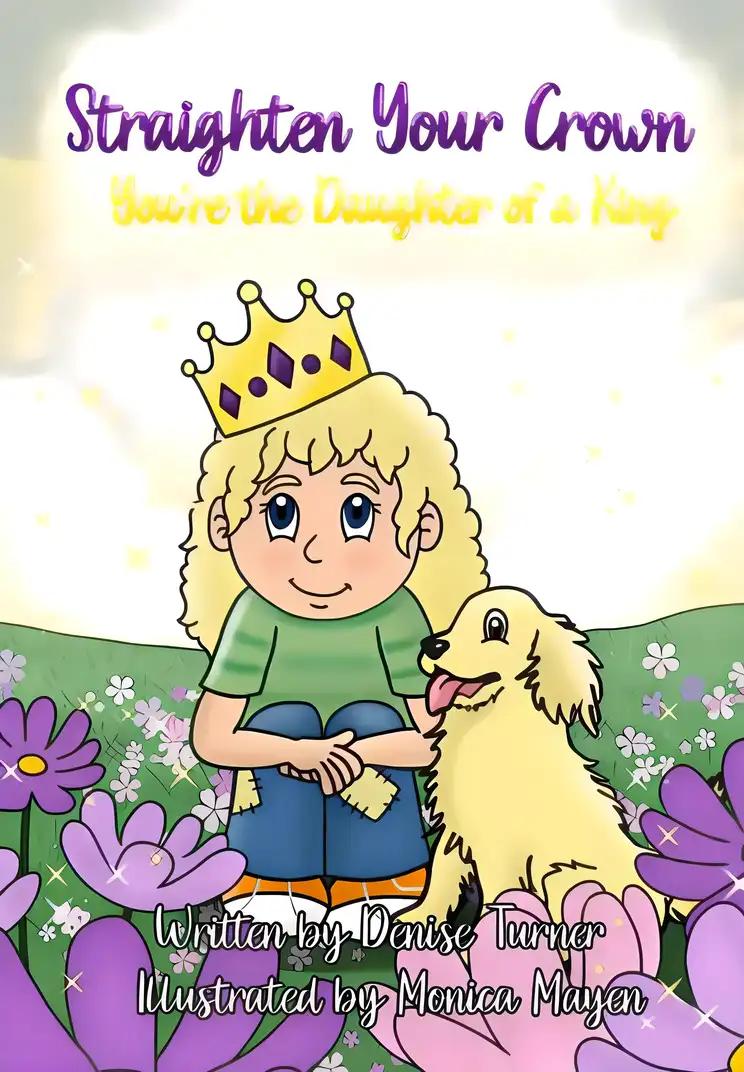 Straighten Your Crown: You're the Daughter of a King