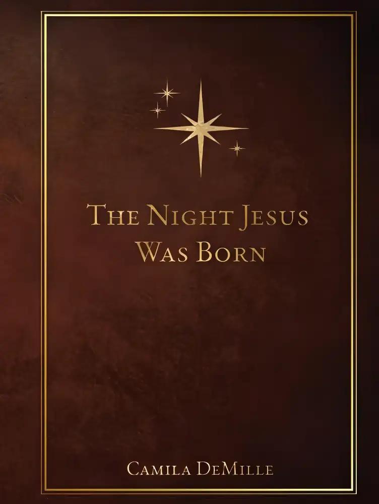 The Night Jesus Was Born