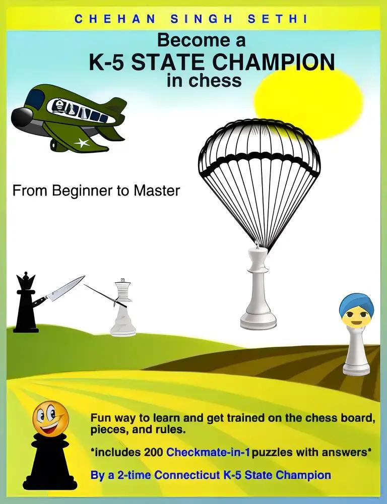 How to become a K-5 STATE CHAMPION in Chess: by a 2-time Connecticut State Champion