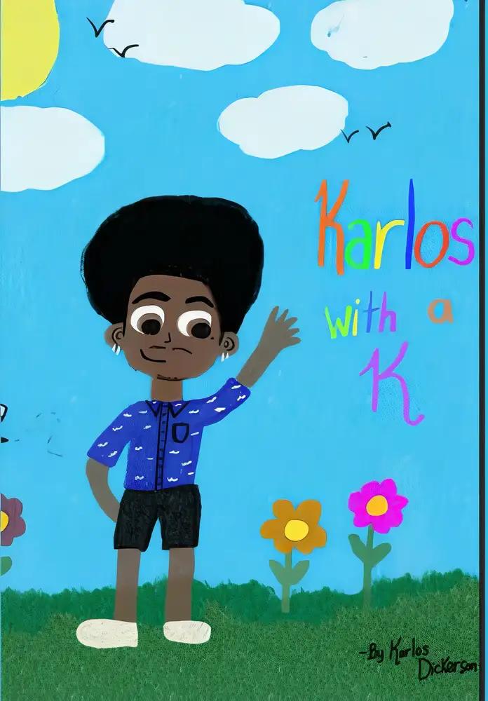 Karlos with a K