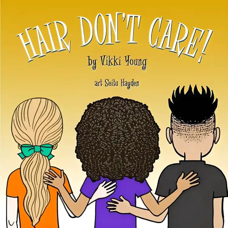 Book cover of 'Hair Don't Care!'