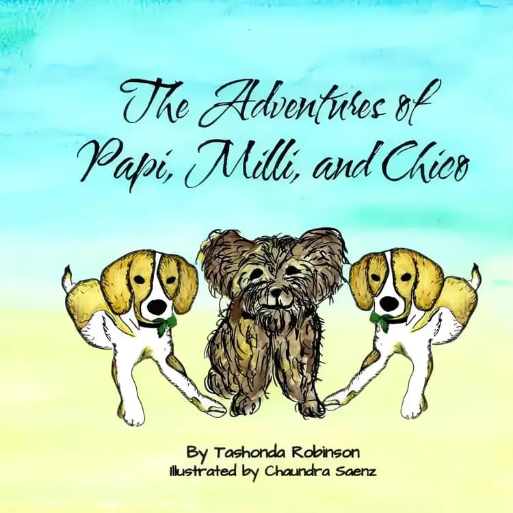 Book cover of 'The Adventures of Papi, Milli, and Chico'