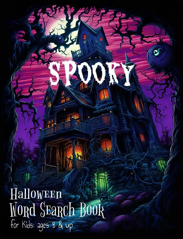 Spooky Halloween Word Search Book for Kids: ages 8 & up