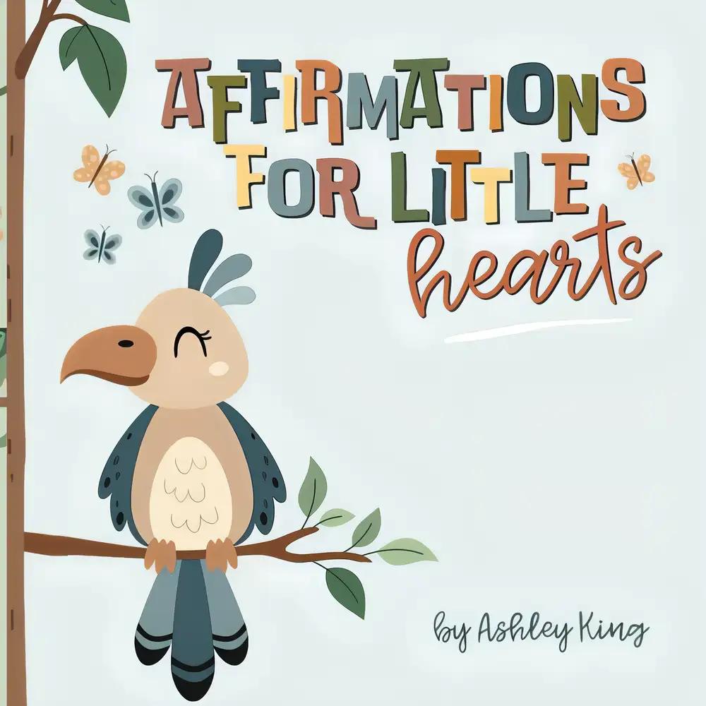 Affirmations for Little Hearts